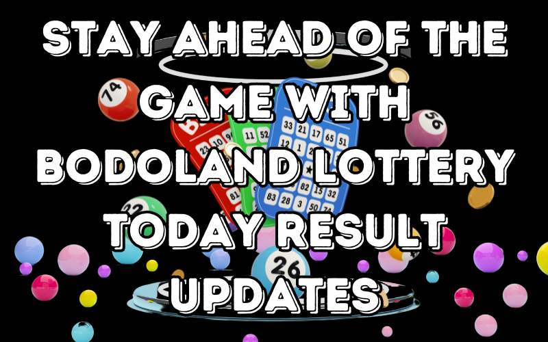 bodoland lottery today result