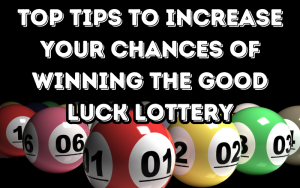 good luck lottery