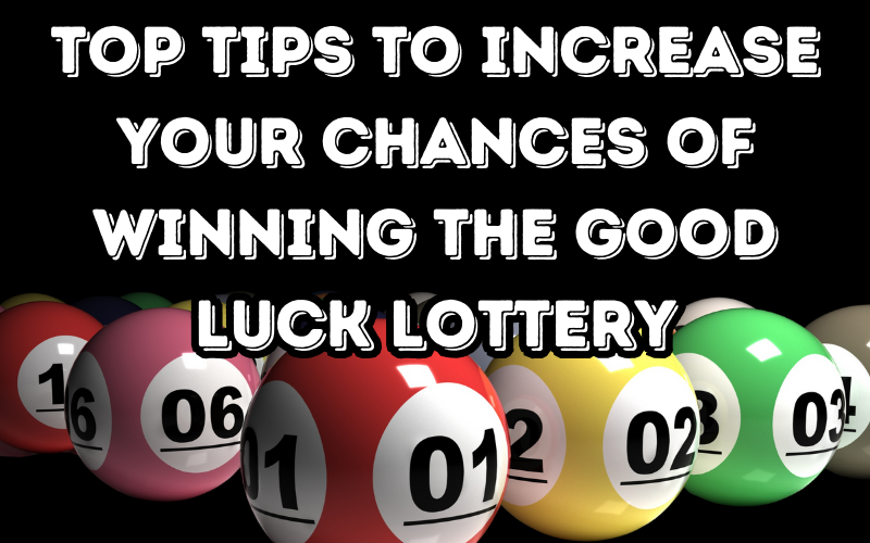 good luck lottery
