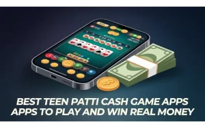teen patti cash game​ featured image